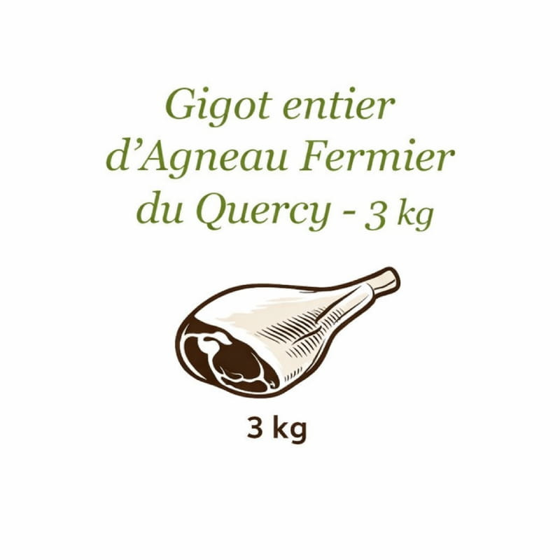Gigot entier d'Agneau Fermier du Quercy - 3 kg