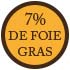 7% de foie gras